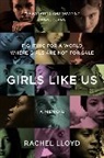 Rachel Lloyd - Girls Like Us