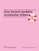 Biene, BIENEK, Adrian Bienek, Adrian M. Bienek, Sandra M Bienek, Sandra M. Bienek - Eine formell perfekte juristische Arbeit in einem Tag