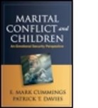 Jay Belsky, Thomas N. Bradbury, E. Mark Cummings, E. Mark (University of Notre Dame Cummings, Cummings E. Mark, Patrick T. Davies... - Marital Conflict and Children