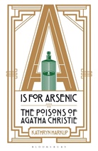 Kathryn Harkup, Harkup Kathryn - A Is for Arsenic