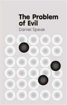 D Speak, Daniel Speak, Daniel (Loyola Marymount University Speak, Speak Daniel - Problem of Evil