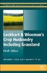 H. J. S. Finch, H. J. S. Samuel Finch, Steve Finch, Steve (Royal Agricultural College Finch, G. P. F. Lane, Gerry P. Lane... - Lockhart and Wiseman''s Crop Husbandry Including Grassland