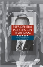 D Starr-Deelen, D. Starr-Deelen, Donna Starr-Deelen, Donna G. Starr-Deelen - Presidential Policies on Terrorism