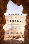 Joseph Hodes - From India to Israel