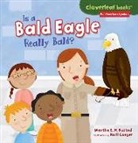 MARTHA RUSTAD, Martha E H Rustad, Martha E. H. Rustad, Martha E. H./ Conger Rustad, Holli Conger, Kyle Poling - Is a Bald Eagle Really Bald?