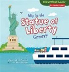 MARTHA RUSTAD, Martha E H Rustad, Martha E. H. Rustad, Martha E. H./ Conger Rustad, Unknown, Holli Conger... - Why Is the Statue of Liberty Green?