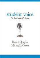 Michael J Corso, Michael J J Corso, Michael J. Corso, Corso Michael J., Russell J Quaglia, Russell J J Quaglia... - Student Voice