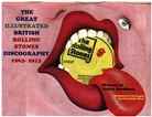 Julian Hardiman, Christoph Maus - THE GREAT ILLUSTRATED BRITISH ROLLING STONES DISCOGRAPHY 1963-2013