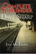 John Parker, Dave Sharp, Sharp Dave - Complete Surrender