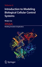 Weijiu Liu - Introduction to Modeling Biological Cellular Control Systems