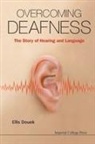Ellis Douek, Ellis (Guy''s and St Thomas'' Hospital Douek, Ellis (Guy's And St Thomas' Hospital Douek, Douek Ellis, Douek Ellis, Ellis Douek - Overcoming Deafness: The Story of Hearing and Language