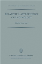 Israel, W Israel, W. Israel - Relativity, Astrophysics and Cosmology