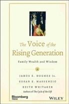 HUGHES, James Hughes, James E Hughes, James E. Hughes, Hughes James E., Susan Massenzio... - Voice of the Rising Generation