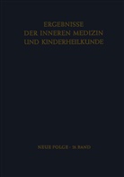 L. Heilmeyer, Ludwig Heilmeyer, Ludwig M. G. Heilmeyer, A Prader, A. Prader, R. Schoen... - Ergebnisse der Inneren Medizin und Kinderheilkunde