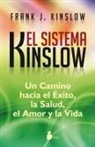 Frank Kinslow, Frank J Kinslow, Frank J. Kinslow - Sistema Kinslow, El