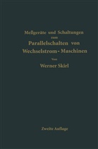 Werner Skirl - Parallelschalten von Wechselstrom-Maschinen