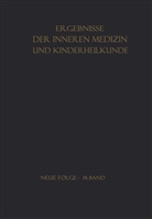 B de Rudder u a, L. Heilmeyer, Ludwig M. G. Heilmeyer, A. Prader, B. de Rudder, Schoen... - Ergebnisse der Inneren Medizin und Kinderheilkunde