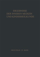 Heilmeyer, L Heilmeyer, L. Heilmeyer, A Prader, A. Prader, Schoen... - Ergebnisse der Inneren Medizin und Kinderheilkunde