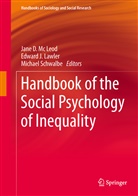 Edwar J Lawler, Edward J Lawler, Edward Lawler, Edward J. Lawler, Jane Mc Leod, Jane McLeod... - Handbook of the Social Psychology of Inequality