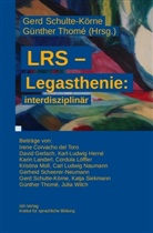 Dr. Irene Corvacho del Toro, Irene Corvacho del Toro, David Gerlach, Dr. David Gerlach, Karl-Ludwig Hern&eacute;, Karin Landerl... - LRS - Legasthenie: interdisziplin&auml;r