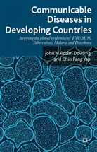 Yap Chin-Fang, J. Dowling, John Dowling, John Malcol Dowling, John Malcolm Dowling, John Malcolm Chin-Fang Dowling... - Communicable Diseases in Developing Countries