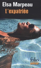 Elsa Marpeau, Marpeau Elsa - L'expatri&eacute;e