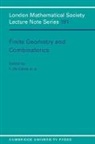 F. De (Universiteit Gent Clerck, F. De Hirschfeld Clerck, F. Clerck, F. de Clerck, F. De Clerck, J. Hirschfeld... - Finite Geometries and Combinatorics