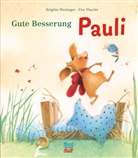 Eve Tharlet, Brigitte Weninger, Eve Tharlet - Gute Besserung, Pauli