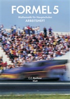 Walter Sailer, Engelbert Vollath, Simon Weidner - Formel, Mathematik f&uuml;r Hauptschulen in Bayern, Neuausgabe: 5. Schuljahr, Arbeitsheft