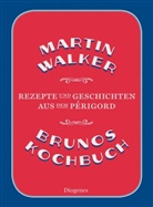 Martin Walker - Brunos Kochbuch