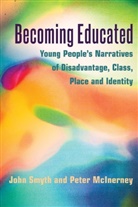 Pete McInerney, Peter McInerney, McInerney Peter, Joh Smyth, John Smyth, Smyth John - Becoming Educated