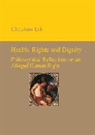 Christian Erk - Health, Rights and Dignity
