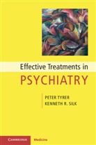Kenneth R. Silk, Silk Kenneth R., Peter Tyrer, Peter (Imperial College of Science Tyrer, Peter Silk Tyrer, Tyrer Peter - Effective Treatments in Psychiatry