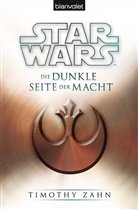 Timothy Zahn - Star Wars(TM) Die dunkle Seite der Macht