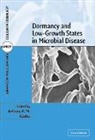 Anthony R. M. Coates, Anthony R. M. (St George''''s Hospital Med Coates, Anthony Coates, Anthony R M Coates, Anthony R. M. Coates, Anthony R. M. (St George's Hospital Medical School Coates... - Dormancy and Low Growth States in Microbial Disease
