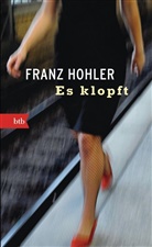 Franz Hohler - Es klopft