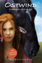 Carola Wimmer - Ostwind - Zusammen sind wir frei