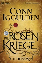 Conn Iggulden - Die Rosenkriege - Sturmvogel
