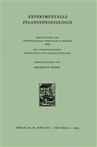 R. Tuxen, Tüxen, R Tüxen, R. Tüxen - Experimentelle Pflanzensoziologie