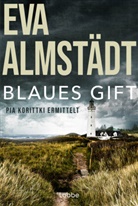 Eva Almst&auml;dt - Blaues Gift