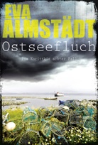 Eva Almst&auml;dt - Ostseefluch