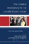 Carol Marlowe Mcnamara, Melanie Marlowe, Marlowe Melanie, Carol McNamara, McNamara Carol - Obama Presidency in the Constitutional Order