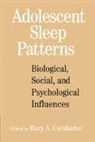 Mary A. Carskadon, Mary A. (Brown University Carskadon, Mary A. Carskadon, Carskadon Mary A. - Adolescent Sleep Patterns