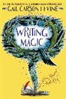 Gail Carson Levine, Gail Levine, Gail Carson Levine, Levine Gail Carson - Writing Magic