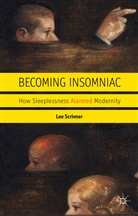L Scrivner, L. Scrivner, Lee Scrivner - Becoming Insomniac