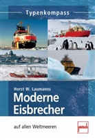 Horst W Laumanns, Horst W. Laumanns - Moderne Eisbrecher; .