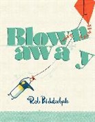 Rob Biddulph, Rob/ Biddulph Biddulph, Rob Biddulph - Blown Away