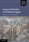Christelle Fischer Bovet, Christelle Fischer-Bovet, Christelle (University of Southern California) Fischer-Bovet, Fischer-Bovet Christelle - Army and Society in Ptolemaic Egypt