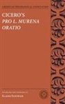 Elaine Fantham, Elaine (Former Giger Professor of Latin Fantham, Fantham Elaine - Cicero''s Pro L. Murena Oratio