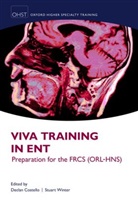 Declan Costello, Declan (Consultant Ent Surgeon and Laryn Costello, Declan Winter Costello, Stuart C. Winter, Declan Costello, Costello Declan... - Viva Training in Ent